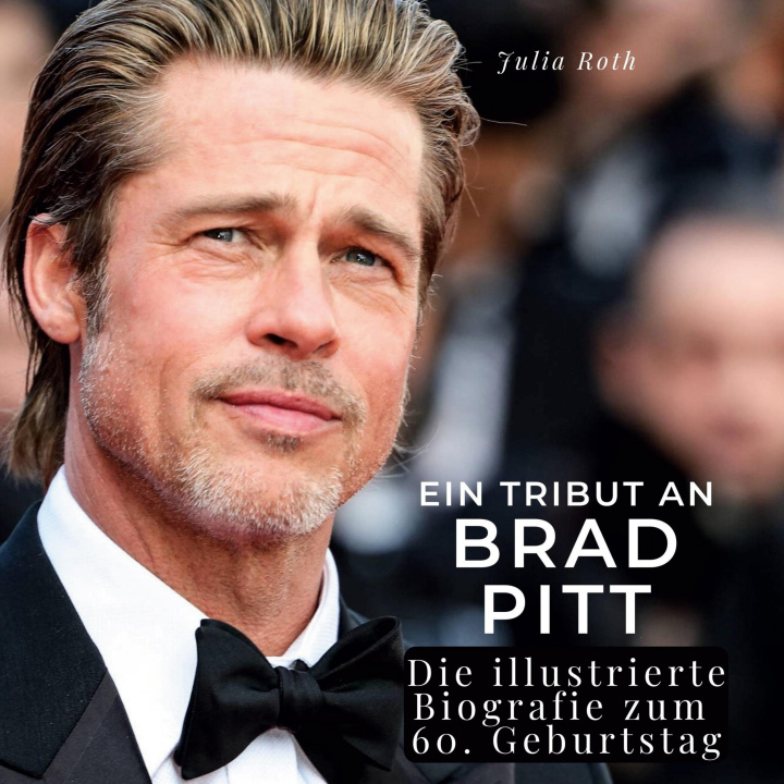 Kniha Ein Tribut an  Brad Pitt 