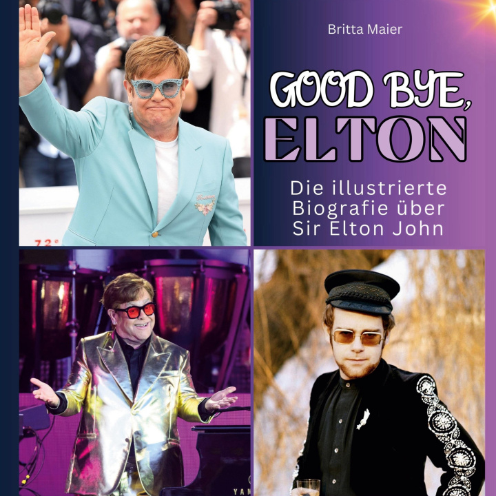 Könyv Die illustrierte Biografie über  Sir Elton John 