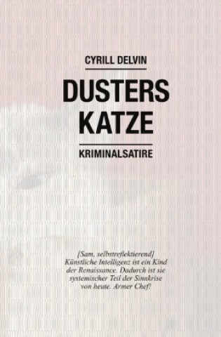 Knjiga Dusters Katze Cyrill Delvin