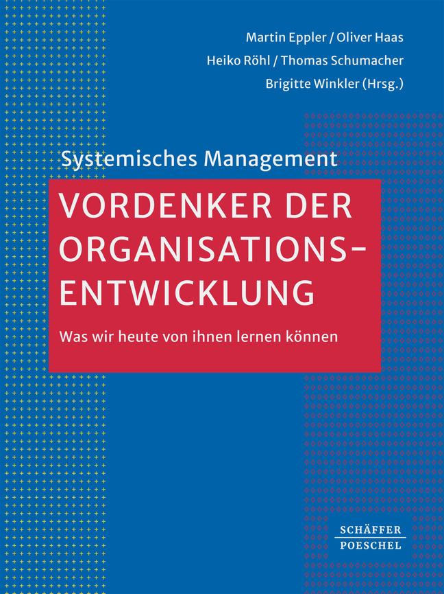 Kniha Vordenker der Organisationsentwicklung Oliver Haas