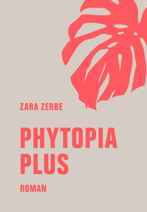 Buch Phytopia Plus Zara Zerbe