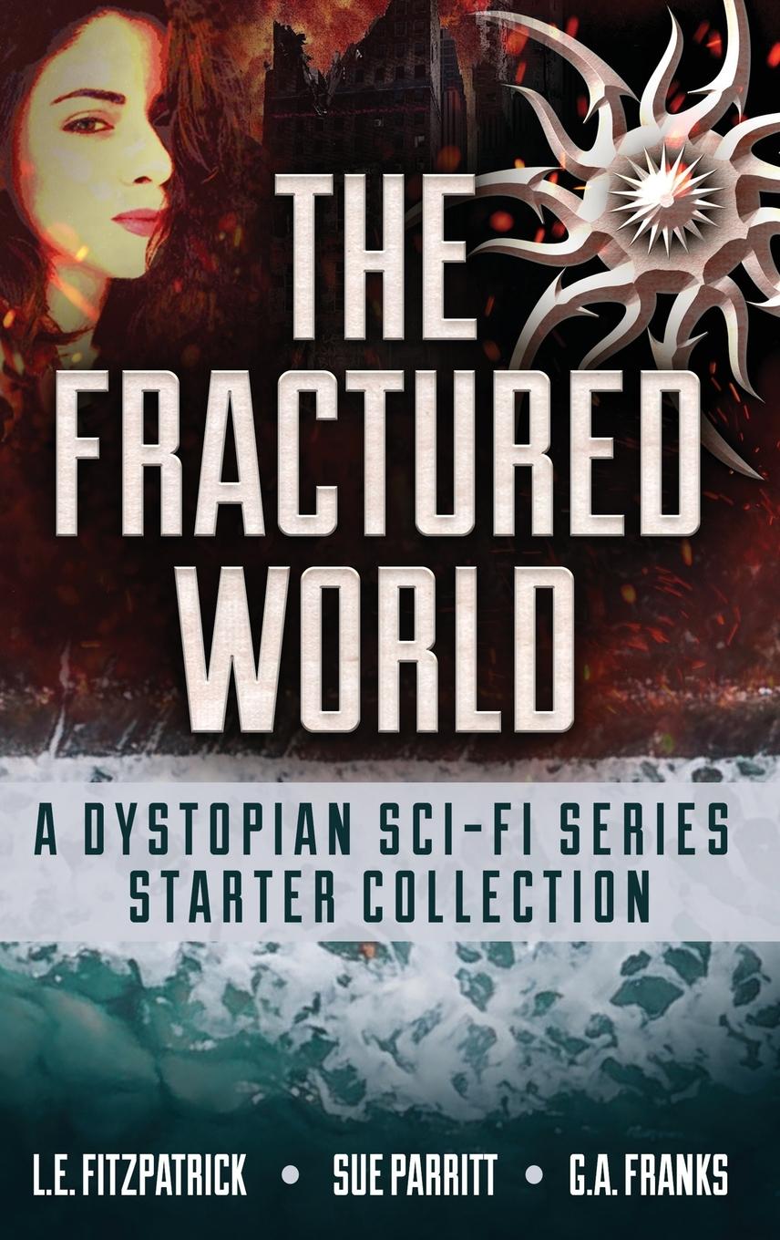 Buch The Fractured World G. A. Franks
