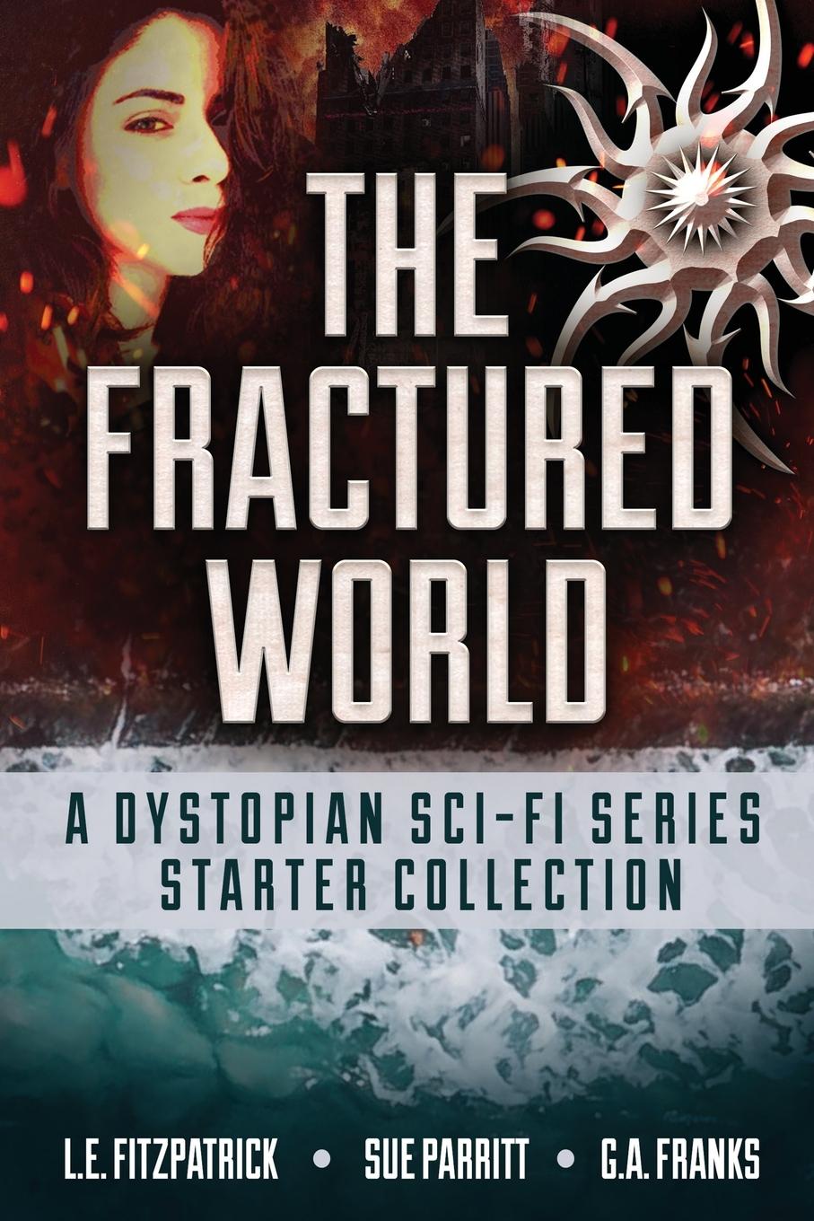 Knjiga The Fractured World G. A. Franks