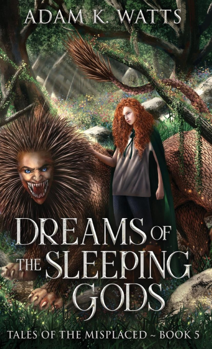 Knjiga Dreams of the Sleeping Gods Adam K. Watts
