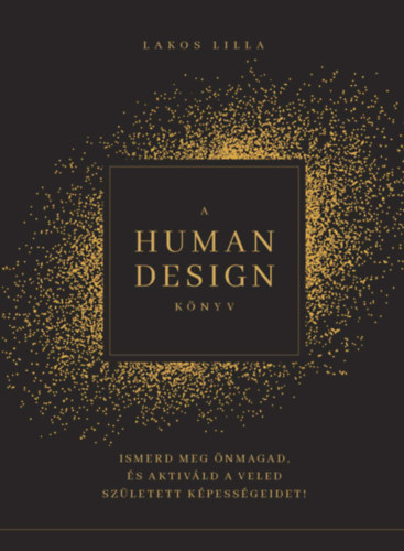 Kniha A Human Design könyv Lakos Lilla