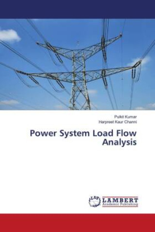 Knjiga Power System Load Flow Analysis Pulkit Kumar