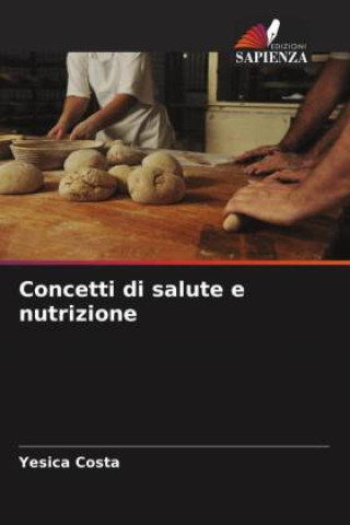 Knjiga Concetti di salute e nutrizione Yesica Costa