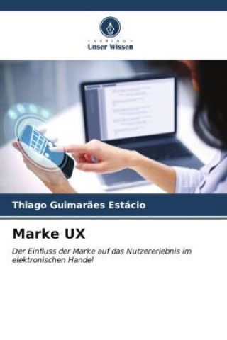 Knjiga Marke UX Thiago Guimarães Estácio