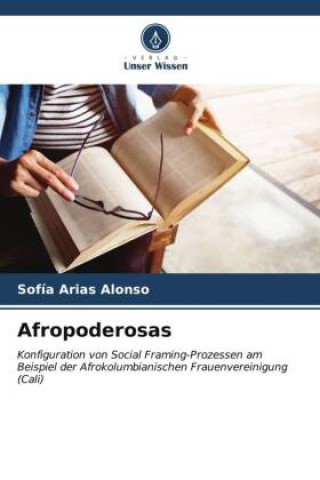Knjiga Afropoderosas Sofía Arias Alonso