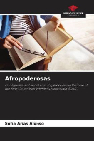 Knjiga Afropoderosas Sofía Arias Alonso