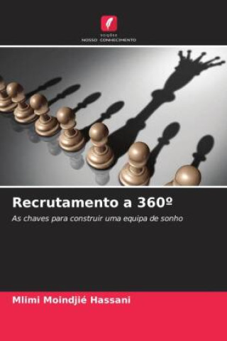 Buch Recrutamento a 360? Mlimi Moindjié HASSANI