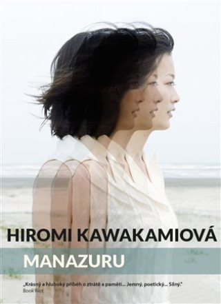 Könyv Manazuru Hiromi Kawakamiová