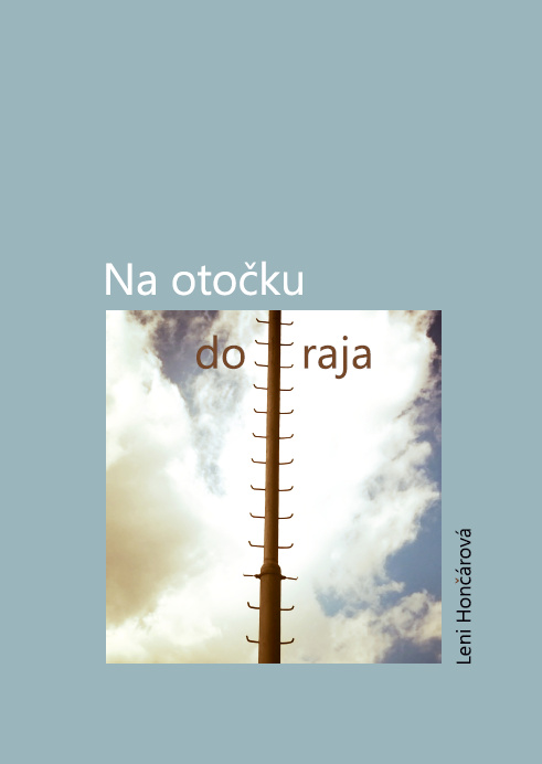 Knjiga Na otočku do raja Leni Hončárová