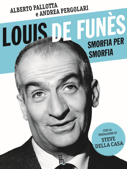 Kniha Louis de Funès, smorfia per smorfia Alberto Pallotta