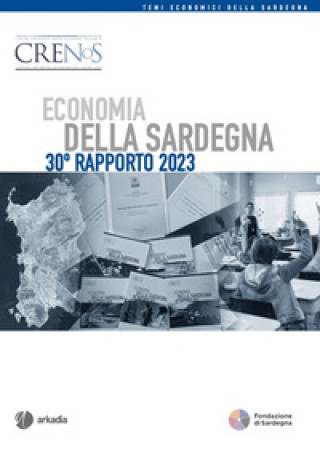 Книга Economia della Sardegna. 30° Rapporto 2023 