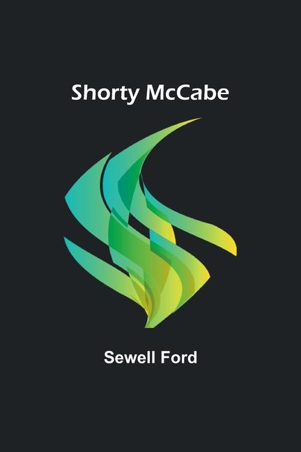 Knjiga Shorty McCabe Sewell Ford