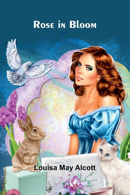 Libro Rose in Bloom Louisa May Alcott