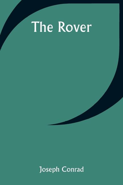 Knjiga The Rover Joseph Conrad