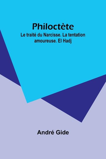 Knjiga Philoct?te André Gide