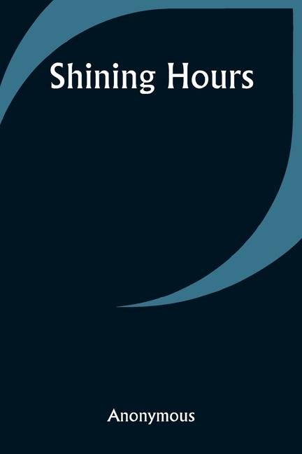 Knjiga Shining Hours Anonymous