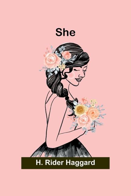 Knjiga She H. Rider Haggard