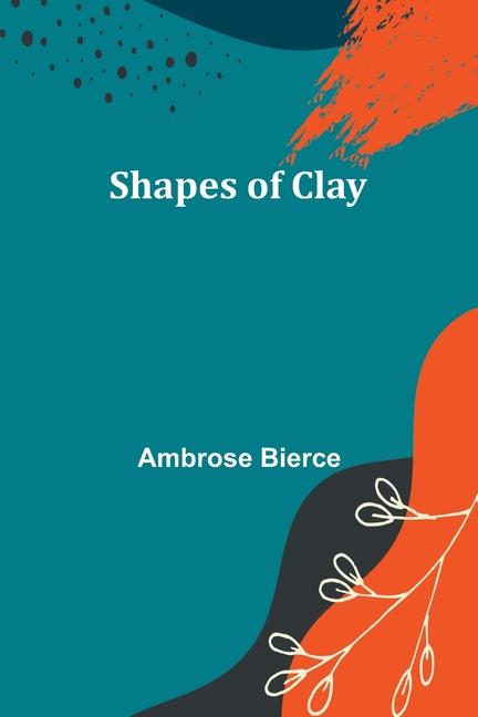 Kniha Shapes of Clay 