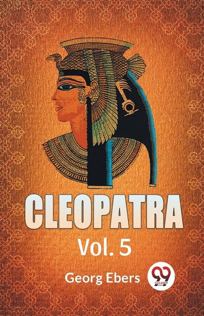 Knjiga Cleopatra Vol. 5 Georg Ebers