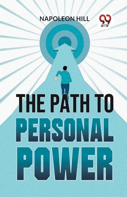 Knjiga The Path To Personal Power Napoleon Hill