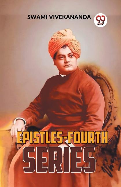 Knjiga Epistles-Fourth Series Swami Vivekananda