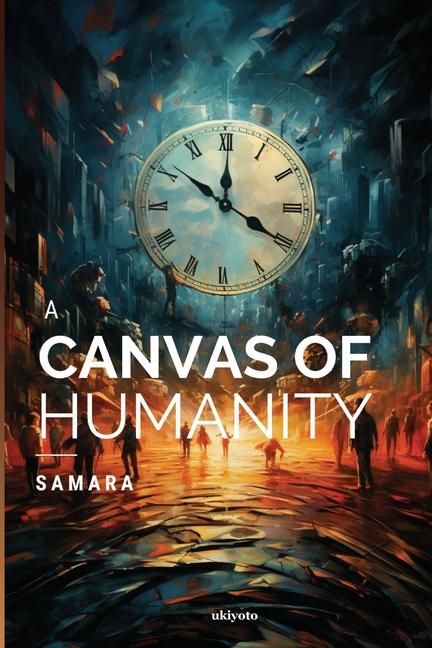Buch A Canvas Of Humanity Samara