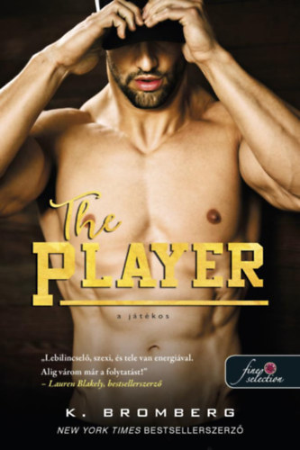 Knjiga The Player - A játékos K. Bromberg
