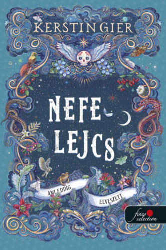 Buch Nefelejcs 2. - Ami eddig elveszett Kerstin Gier