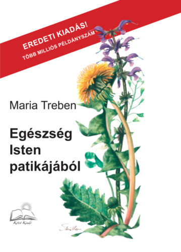 Könyv Egészség Isten patikájából Maria Treben