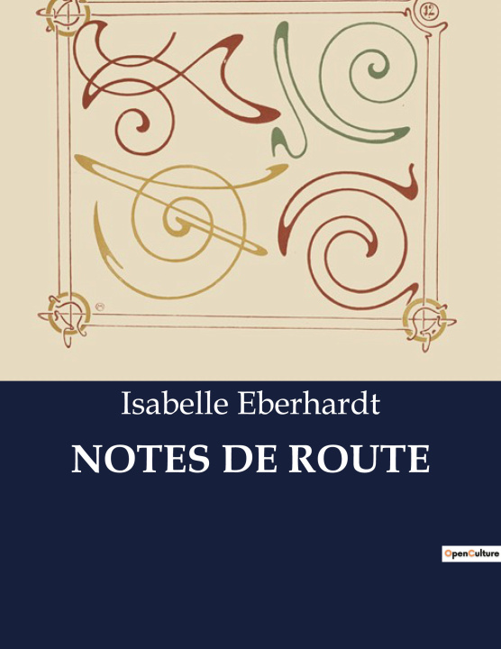 Knjiga NOTES DE ROUTE EBERHARDT ISABELLE