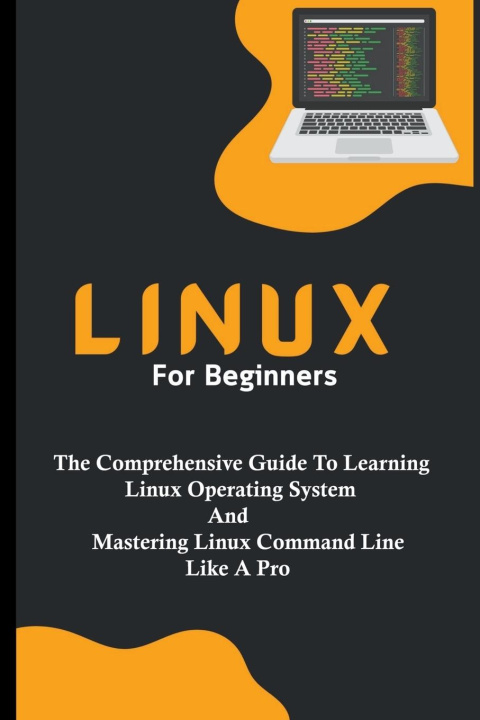 Knjiga Linux For Beginners Voltaire Lumiere