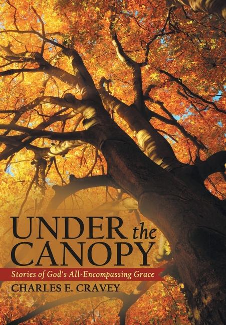 Knjiga Under the Canopy Charles E. Cravey