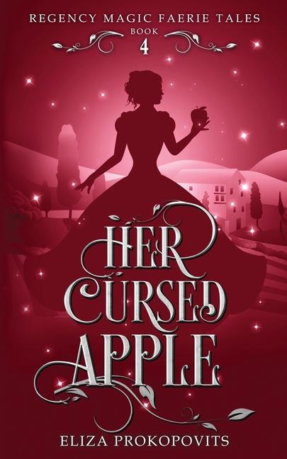 Knjiga Her Cursed Apple Eliza Prokopovits