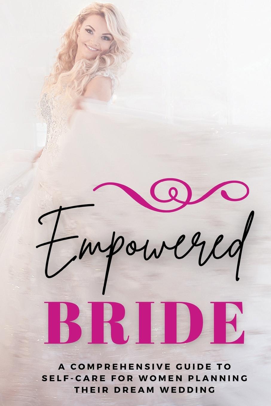 Knjiga Empowered Bride Lily Morrison