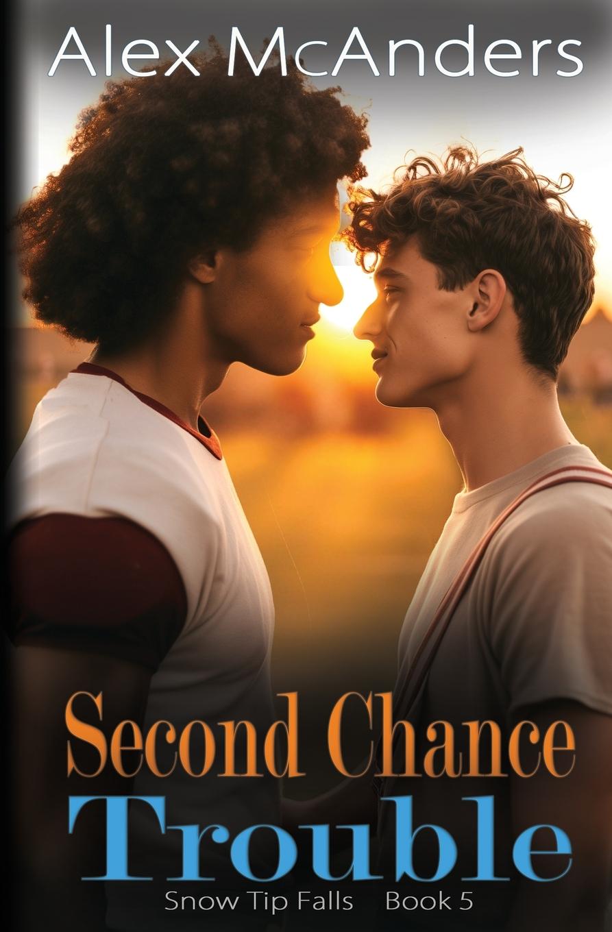 Knjiga Second Chance Trouble Alex McAnders