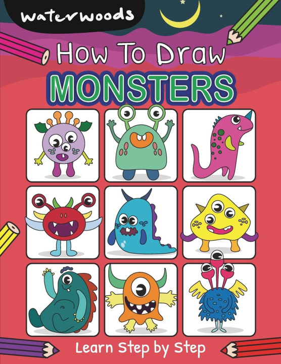 Könyv How To Draw Monsters 