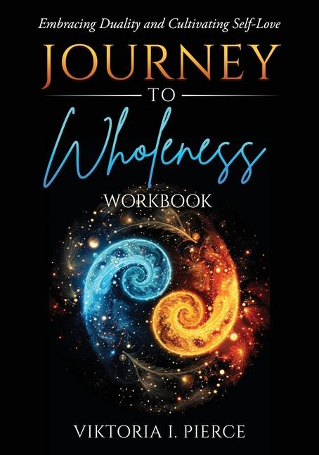 Książka Journey to Wholeness Workbook 