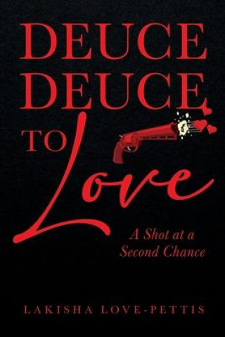 Книга Deuce Deuce To Love Laverne Adams