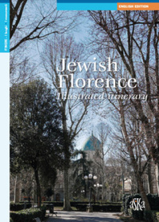 Kniha Jewish Florence. Illustrated itinerary Lionella Neppi Modona Viterbo