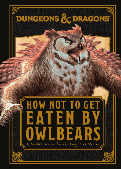 Kniha Dungeons & Dragons How Not To Get Eaten by Owlbears Anne Toole