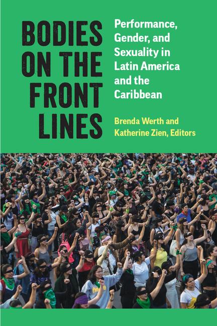 Knjiga Bodies on the Front Lines Katherine Zien