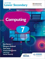 Cambridge Checkpoint Lower Secondary Computing 7 Student's Book SNC 2022 aligned