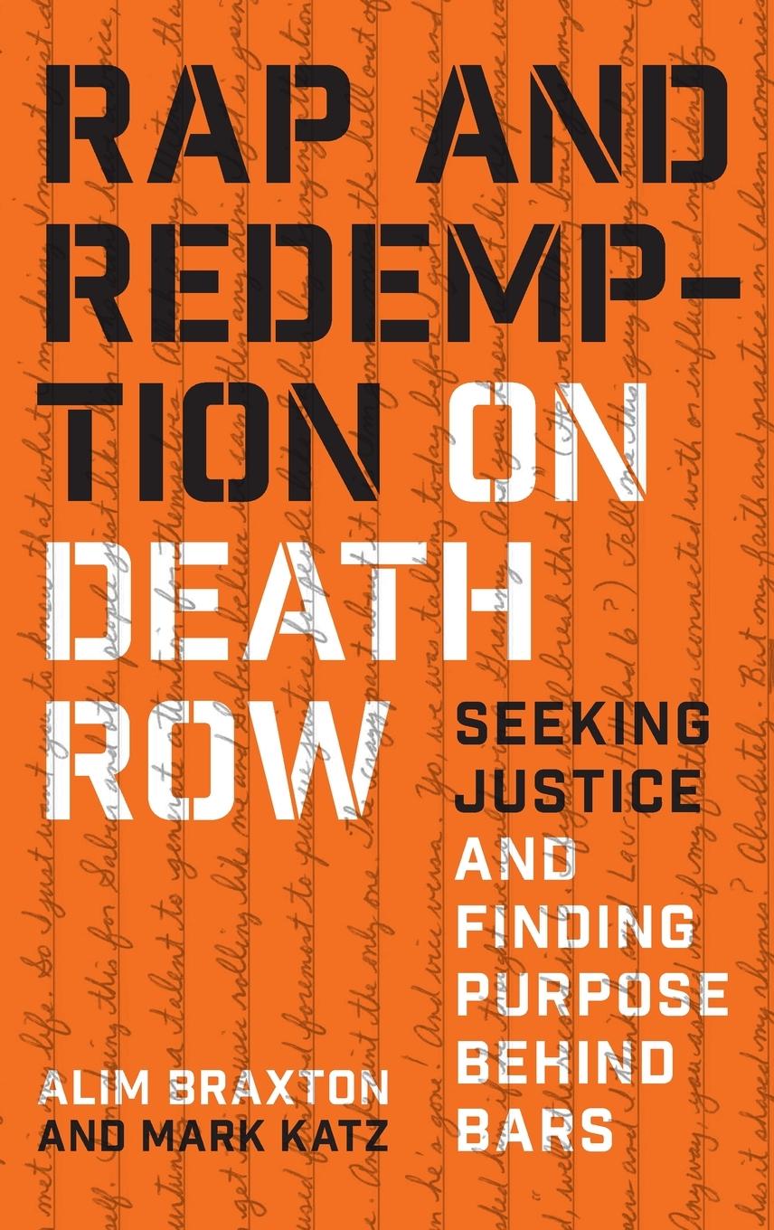 Kniha Rap and Redemption on Death Row Mark Katz