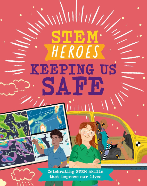 Książka STEM Heroes: Keeping Us Safe Tom Jackson