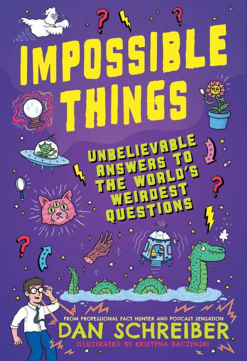 Knjiga Impossible Things Dan Schreiber
