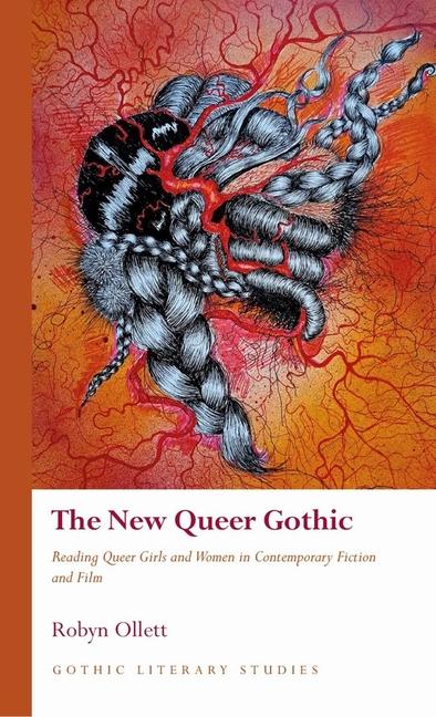 Knjiga New Queer Gothic Robyn Ollett